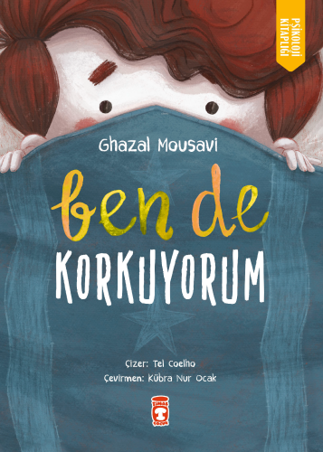 Ben de Korkuyorum - Kitapiks.com