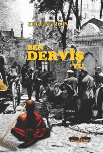 Ben Derviş Yu - Kitapiks.com