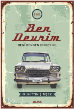 Ben Devrim; Beni Benden Dinleyin! - Kitapiks.com