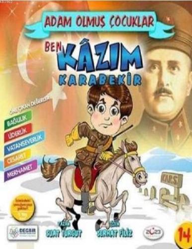 Ben Kazım Karabekir; Adam Olmuş Çocuklar Serisi 14