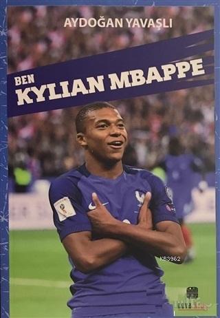 Ben Kylian Mbappe