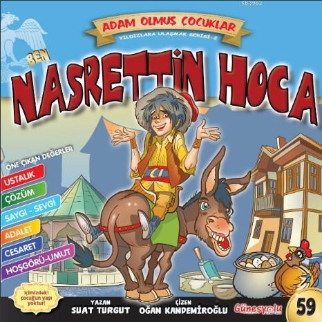 Ben Nasrettin Hoca; Adam Olmuş Çocuklar - Kitapiks.com