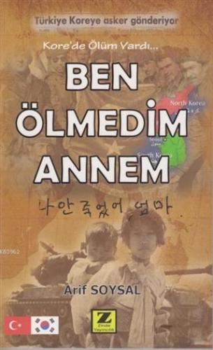Ben Ölmedim Anne - Kitapiks.com