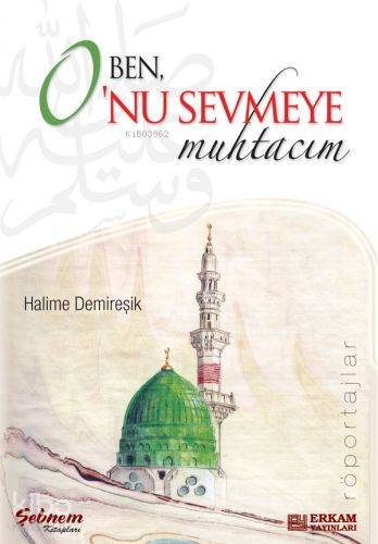 Ben O'nu Sevmeye Muhtacım