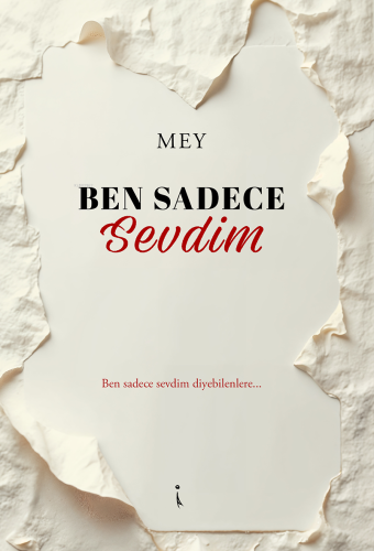 Ben Sadece Sevdim - Kitapiks.com