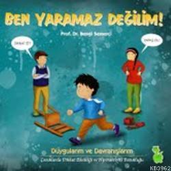 Ben Yaramaz Değilim!