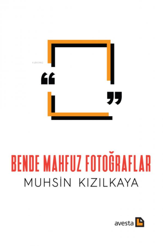 Bende Mahfuz Fotoğraflar - Kitapiks.com