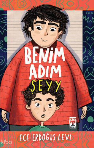 Benim Adım Şeyyy - Kitapiks.com