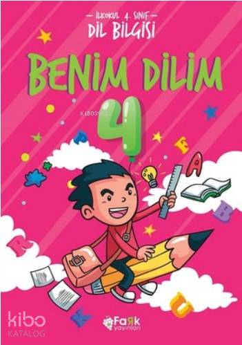 Benim Dilim - 4 İlkokul 4.Sınıf Dil Bilgisi