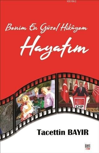 Benim En Güzel Hikayem Hayatım - Kitapiks.com