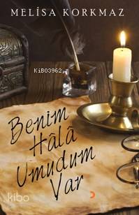 Benim Hala Umudum Var - Kitapiks.com