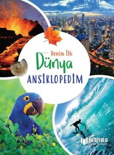 Benim İlk Dünya Ansiklopedim - Kitapiks.com