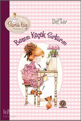 Benim Küçük Sırlarım; Defter / Sarah Kay Koleksiyon