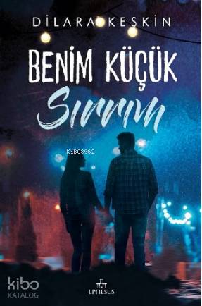 Benim Küçük Sırrım(Ciltli)