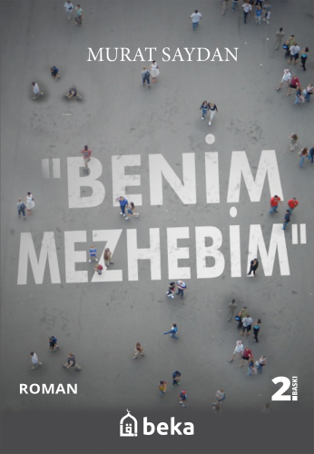Benim Mezhebim - Kitapiks.com