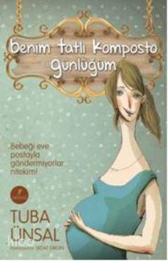 Benim Tatlı Komposto Günlüğüm