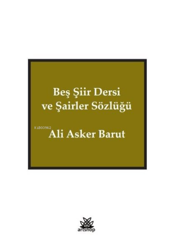 Beş Şiir Dersi ve Şairler Sözlüğü - Kitapiks.com