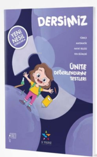 Beş Yıldız Yayınları Tüm Dersler Ünite Değerlendirme Testi