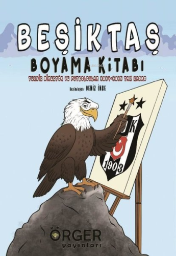 Beşiktaş Boyama Kitabı;Teknik Direktör ve Futbolcular 2024-2025 Tam Kadro