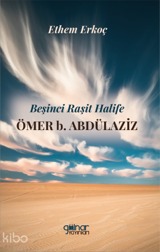 Beşinci Raşit Halife Ömer B. Abdülaziz