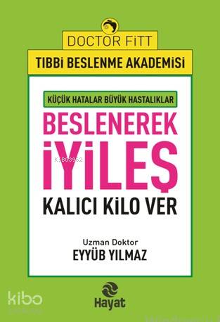 Beslenerek İyileş
