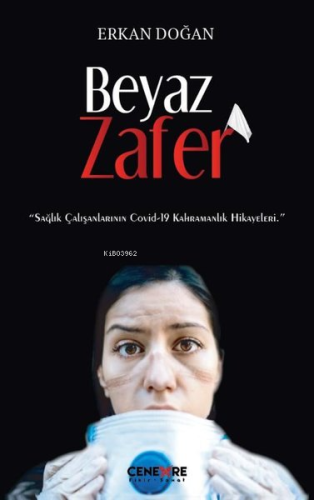 Beyaz Zafer - Kitapiks.com