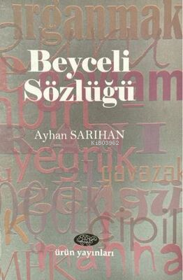Beyceli Sözlüğü - Kitapiks.com