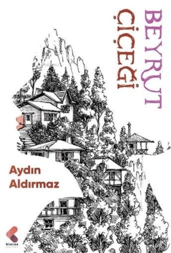 Beyrut Çiçeği - Kitapiks.com
