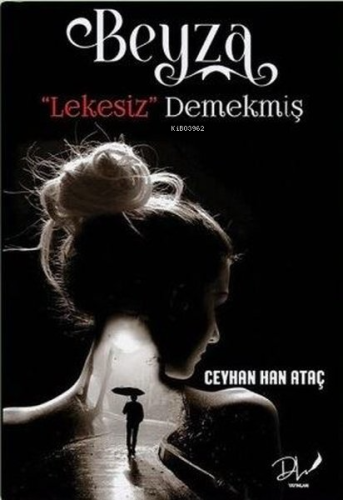 Beyza Lekesiz Demekmiş - Kitapiks.com