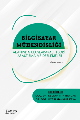 Bilgisayar Mühendisliği ;Alanında Uluslararası Teori, Araştırma Ve Der