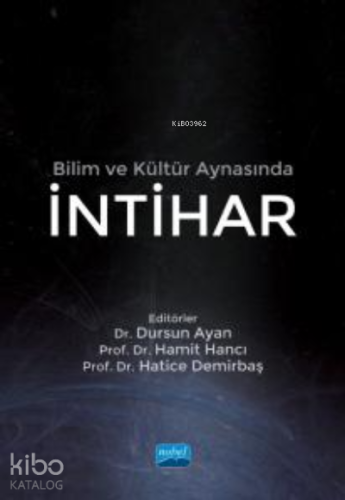 Bilim ve Kültür Aynasında İntihar - Kitapiks.com