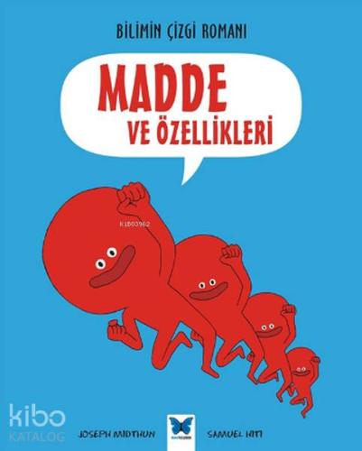 Bilimin Çizgi Romanı - Madde ve Özellikleri; Bilimin Çizgi Romanı