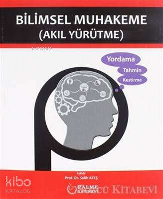 Bilimsel Muhakeme Akıl Yürütme - Kitapiks.com