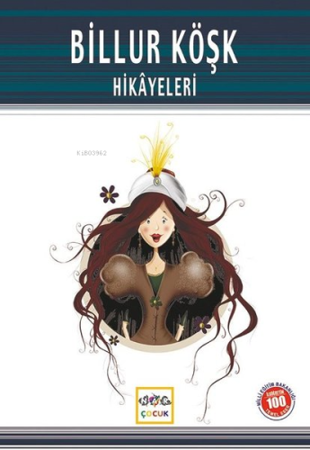 Billur Köşk Hikayeleri - Kitapiks.com