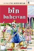 Bin Bahçivan; Said Nursiden İbretli Hikayeler 4