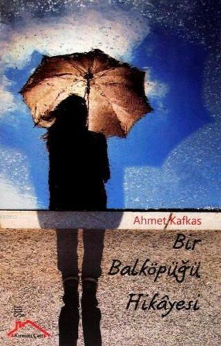 Bir Balköpüğü Hikayesi - Kitapiks.com