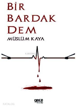 Bir Bardak Dem - Kitapiks.com