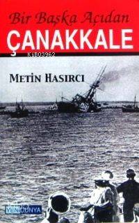 Bir Başka Açıdan Çanakkale - Kitapiks.com