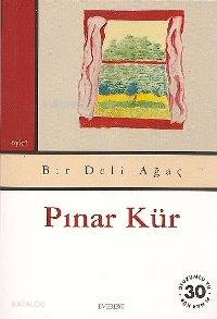 Bir Deli Ağaç - Kitapiks.com