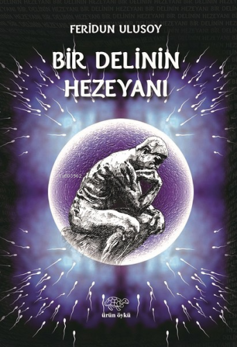 Bir Delinin Hezeyanı - Kitapiks.com
