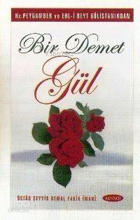 Bir Demet Gül (Ciltli) - Kitapiks.com