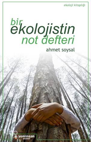 Bir Ekolojistin Not Defteri - Kitapiks.com
