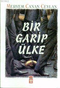 Bir Garip Ülke - Kitapiks.com