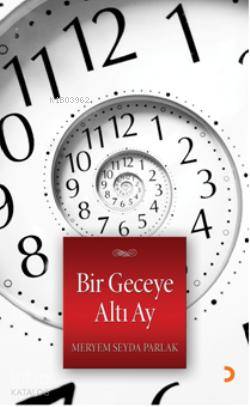 Bir Geceye Altı Ay - Kitapiks.com