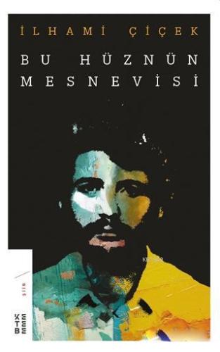 Bir Hüznün Mesnevisi - Kitapiks.com