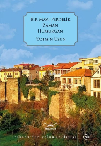Bir Mavi Perdelik Zaman Humurgan - Kitapiks.com
