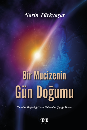 Bir Mucizenin Gün Doğumu - Kitapiks.com