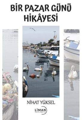 Bir Pazar Günü Hikâyesi
