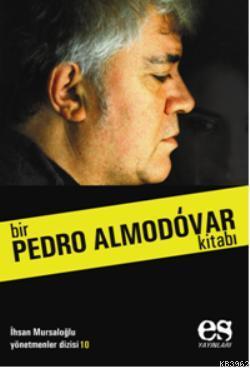 Bir Pedro Almodóvar Kitabı - Kitapiks.com