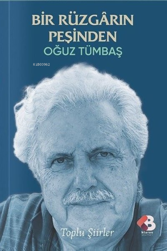 Bir Rüzgarın Peşinden - Toplu Şiirler - Kitapiks.com